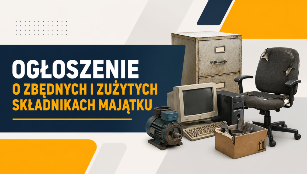 ogłoszenie o zbędnych składnikach majątku ruchomego z dnia 07.04.2026